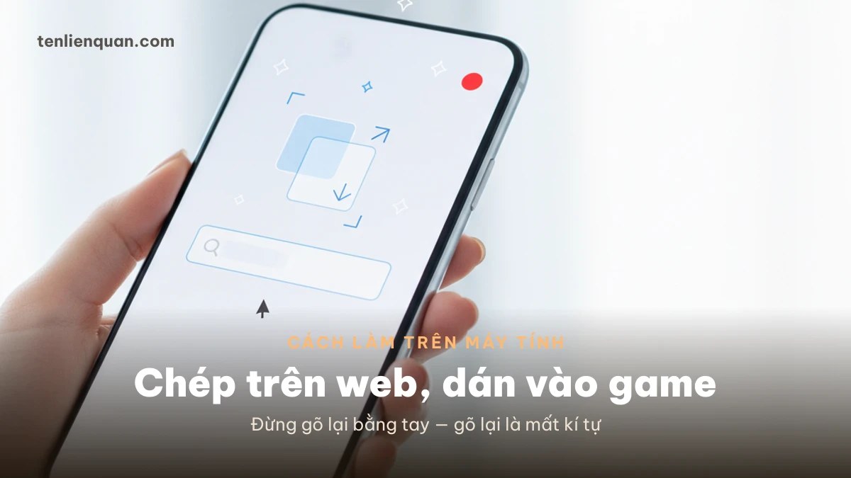 Chép kí tự trên web rồi dán vào game Đột Kích