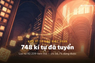 748 Kí Tự Đặc Biệt 2026 ❤️ Copy 1 Chạm – TenLienQuan