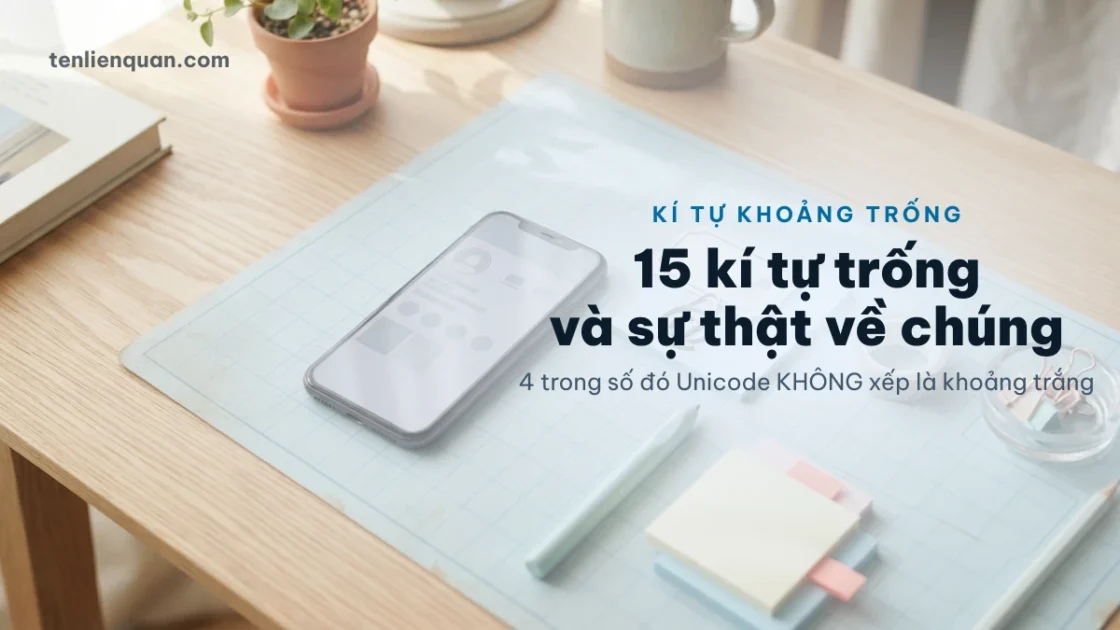 314 Kí Tự Khoảng Trống Liên Quân 2026 ❤️ Tên Trống Đẹp