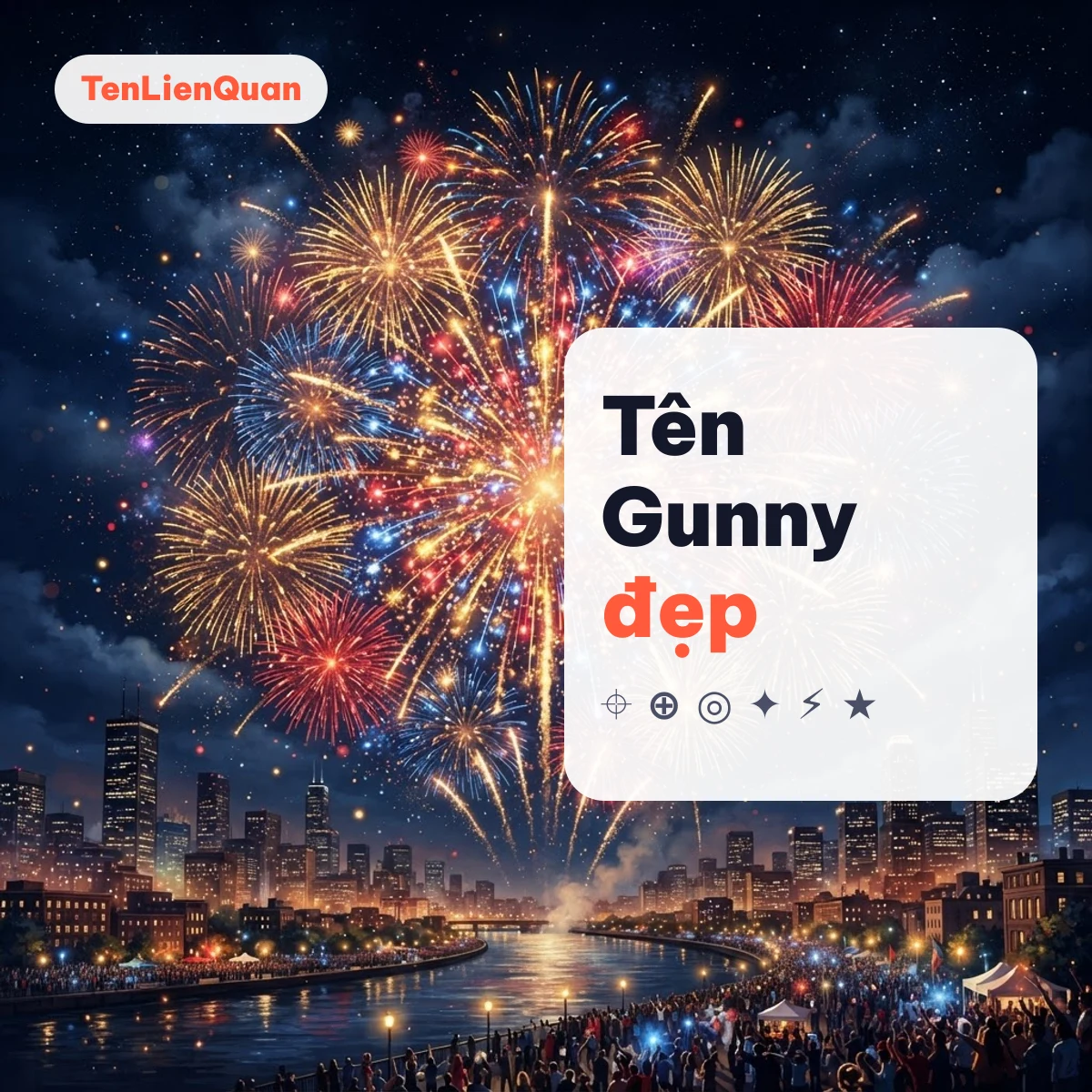 Pháo hoa nổ trên bầu trời đêm cho tên Gunny đẹp
