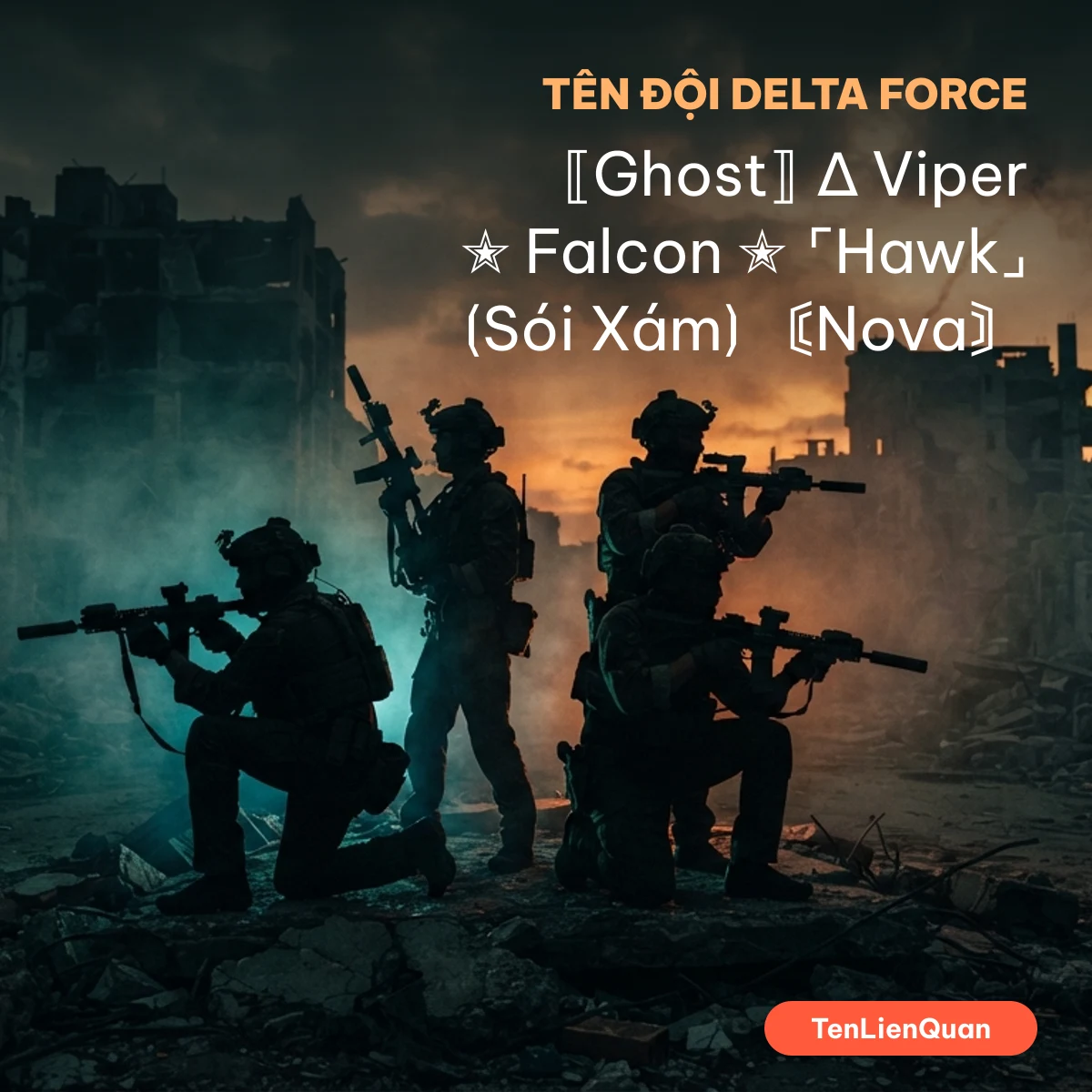 Tên đội Delta Force ghép kí tự Tên Delta Force ghép kí tự đặc biệt cho cả đội